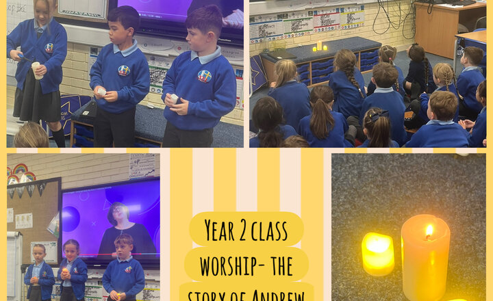 Image of Year 2 Class Worship- The Story of Andrew
