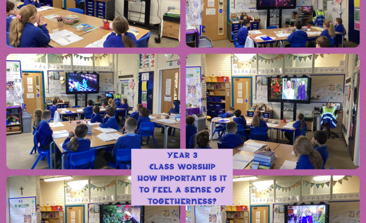 Image of Year 3- Class Worship-The Importance of Togetherness