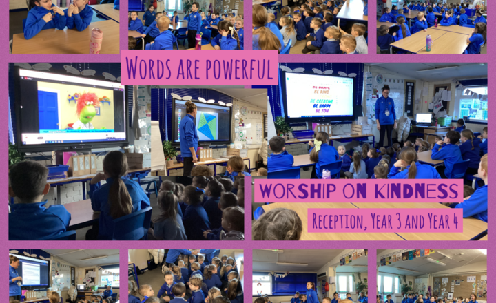 Image of Class Worship- Reception class, Year 3 and Year 4 -The Power of Kind Words