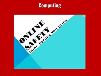 Image of Curriculum - Computing - Online Safety PowerPoint