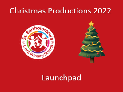 Image of Christmas Production 2022 - Launchpad (PM)