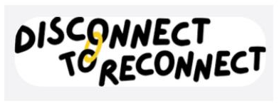 Image of Disconnect to Reconnect Week