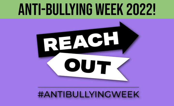 Image of Anti Bullying Week - Monday 14th November 2022