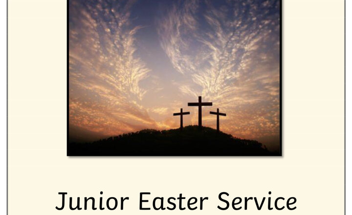 Image of Junior Easter Service - Friday 1st April at 12:30pm 