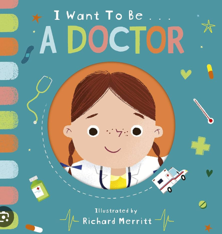 Image of ‘I want to be … a Doctor’