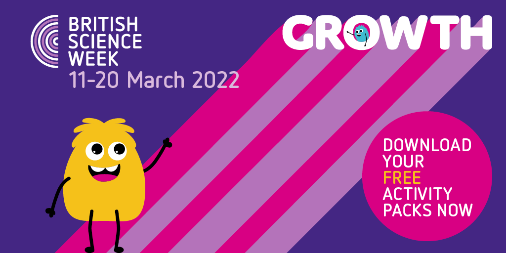 Image of British Science Week 11th - 20th March 2022
