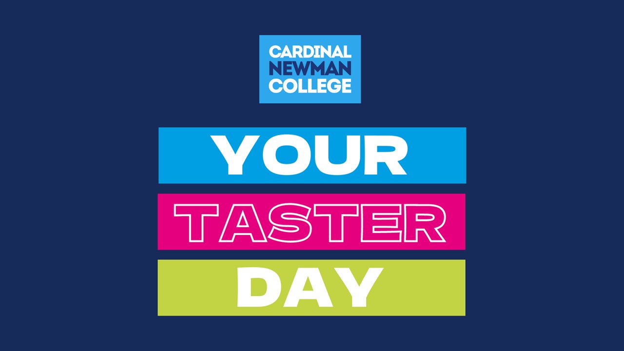 Image of Cardinal Newman College Taster Day