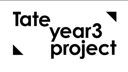 Image of Tate Year 3 Project