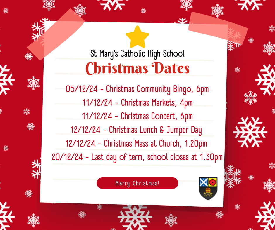 Christmas Dates St Mary's Catholic High School