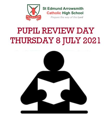 Image of PUPIL REVIEW DAY - THURSDAY 8 JULY 2021