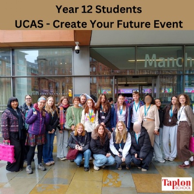 Image of Y12 Students at the ‘UCAS – Create Your Future’ Event!