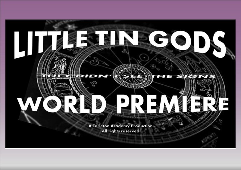 Little Tin Gods Tarleton Academy