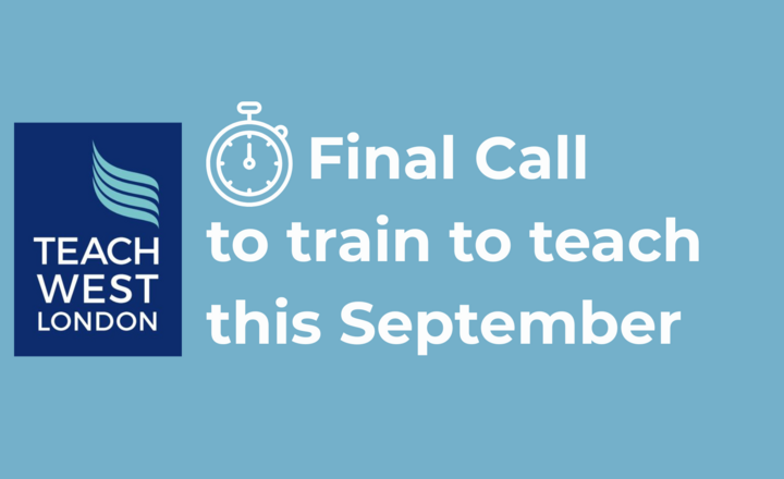 Image of Final call to train to teach in September: applications closing June 16th