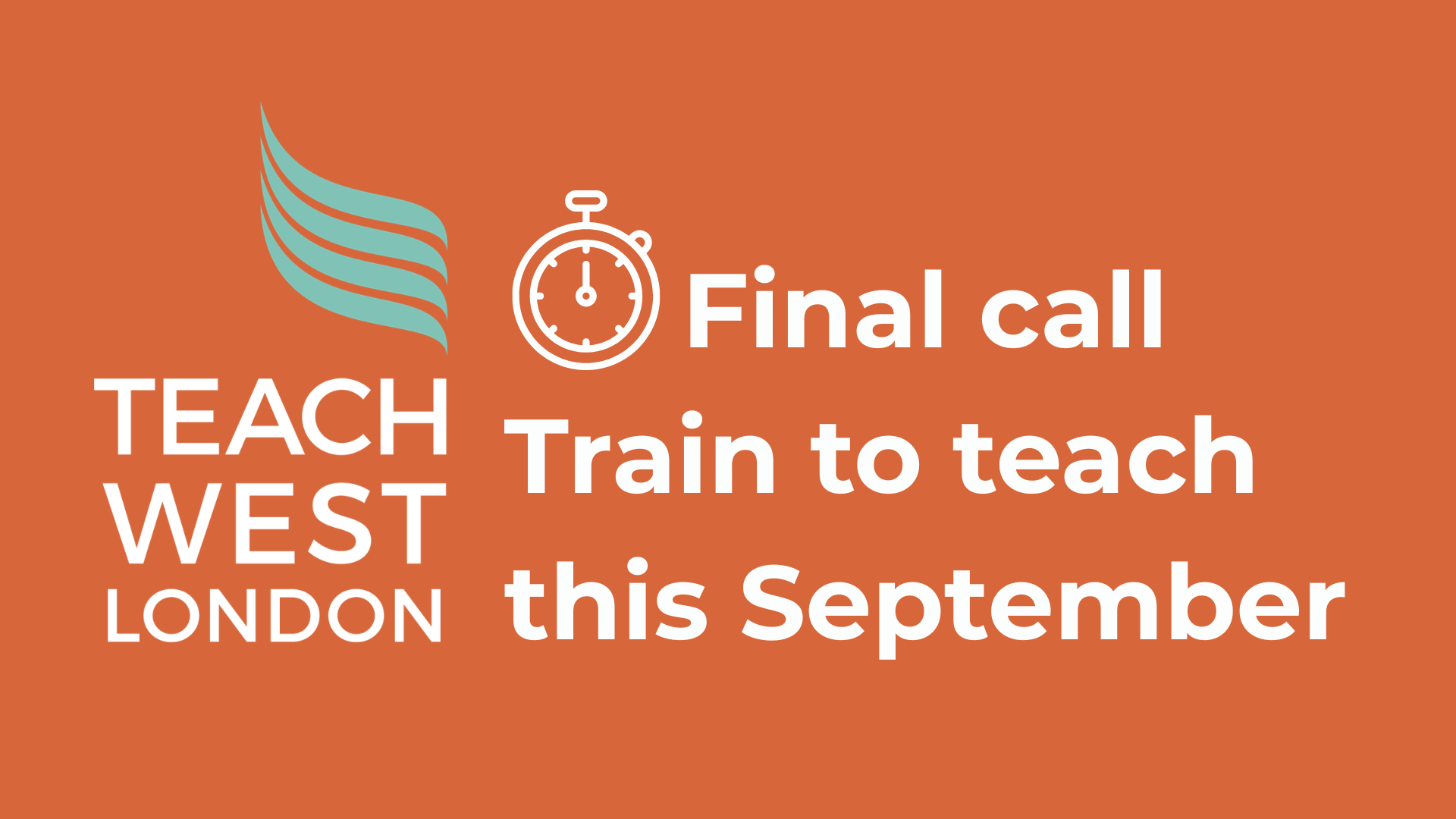 Image of Final call: apply by 15th June to start your teacher training this September