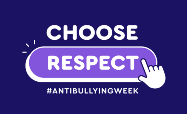 Image of Anti-Bullying Week 2024: Choose Respect