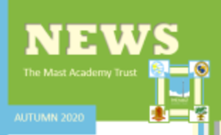 Image of Autumn Term 2020 - Mast Academy Trust News