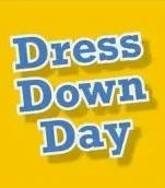 Image of Dress Down Day - 14.05.26