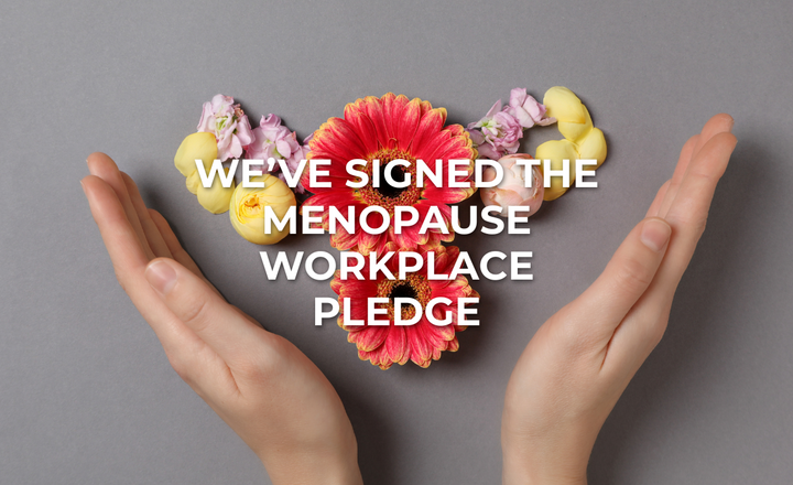 Image of We've signed the Menopause Workplace Pledge