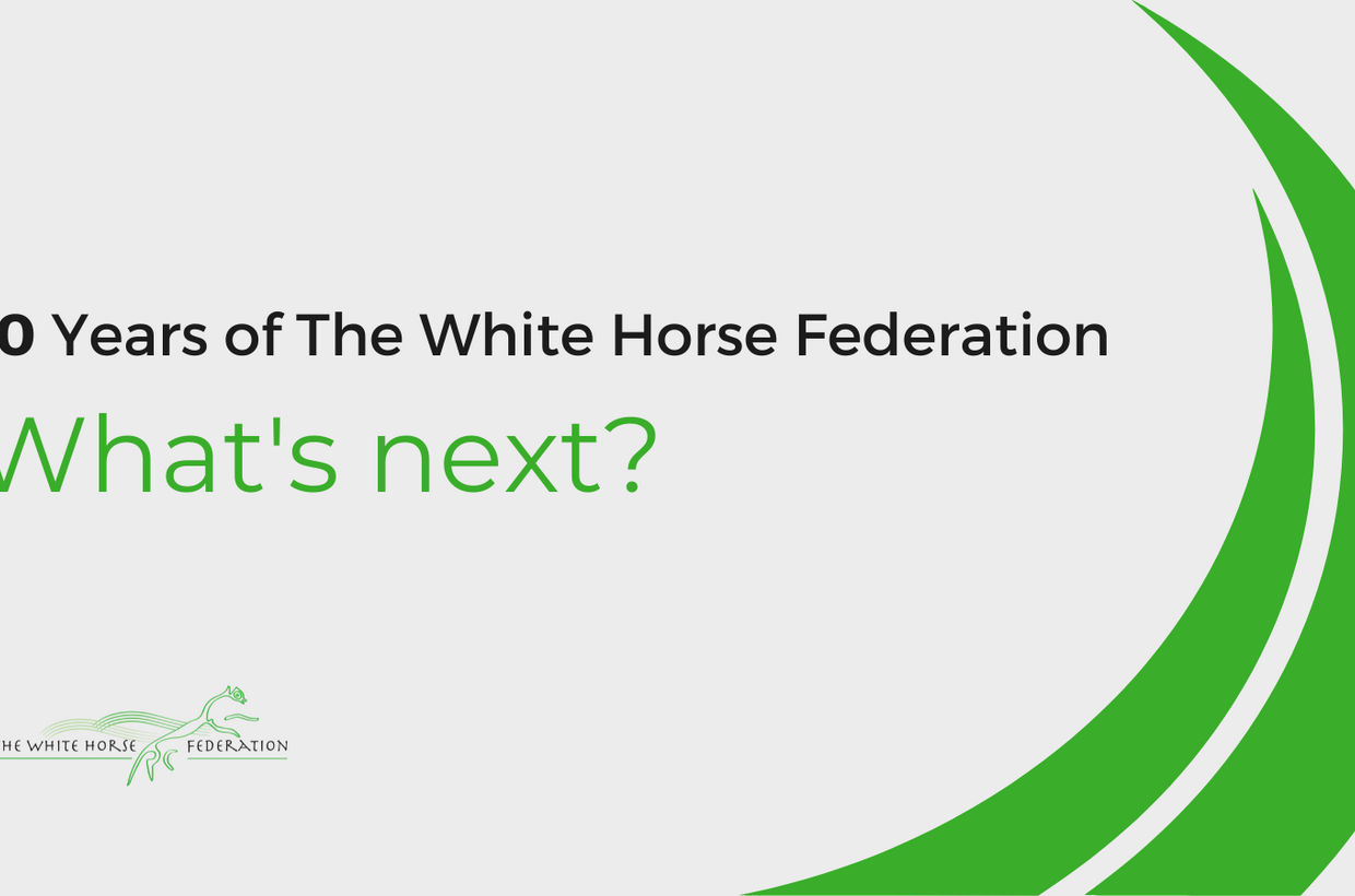 Image of Ten Years of The White Horse Federation… What’s Next?