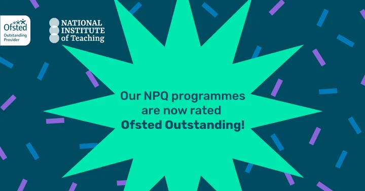 Image of Ofsted 'outstanding' for National Institute of Teaching's NPQ programmes 