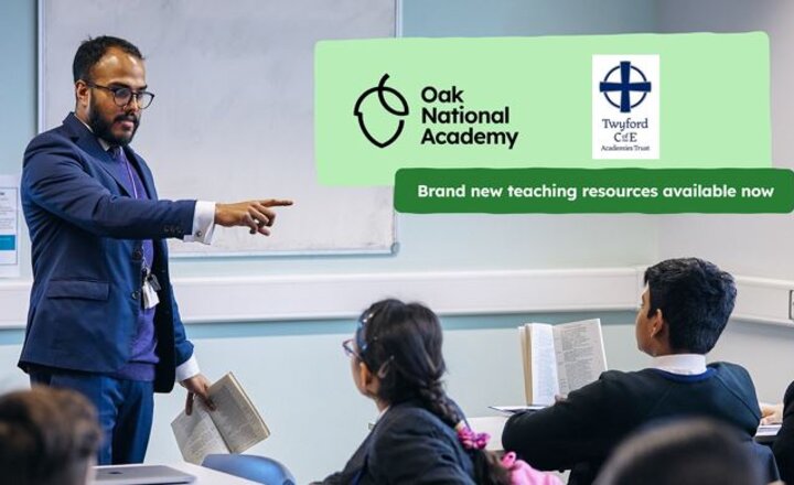Image of Twyford Trust & Oak National Academy English teaching resources and curricula go live