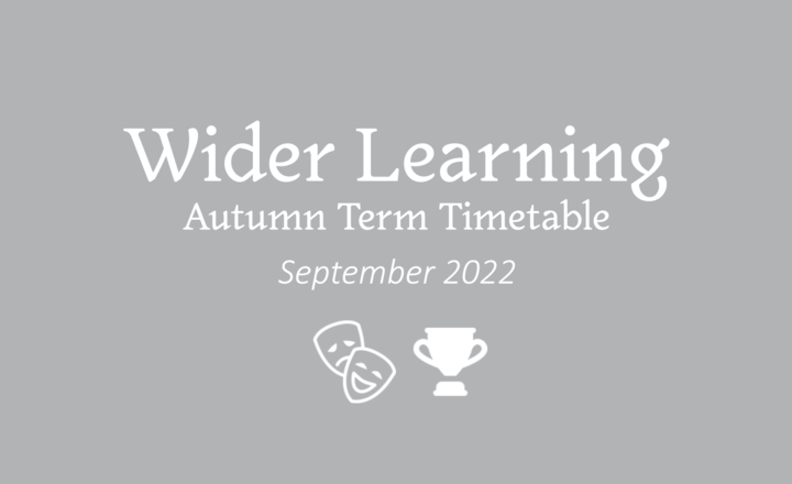 Image of Wider Learning Extra-Curricular Timetable - September 2022
