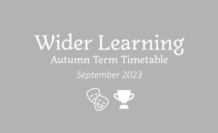 Image of Wider Learning Extra-Curricular Timetable - September 2023