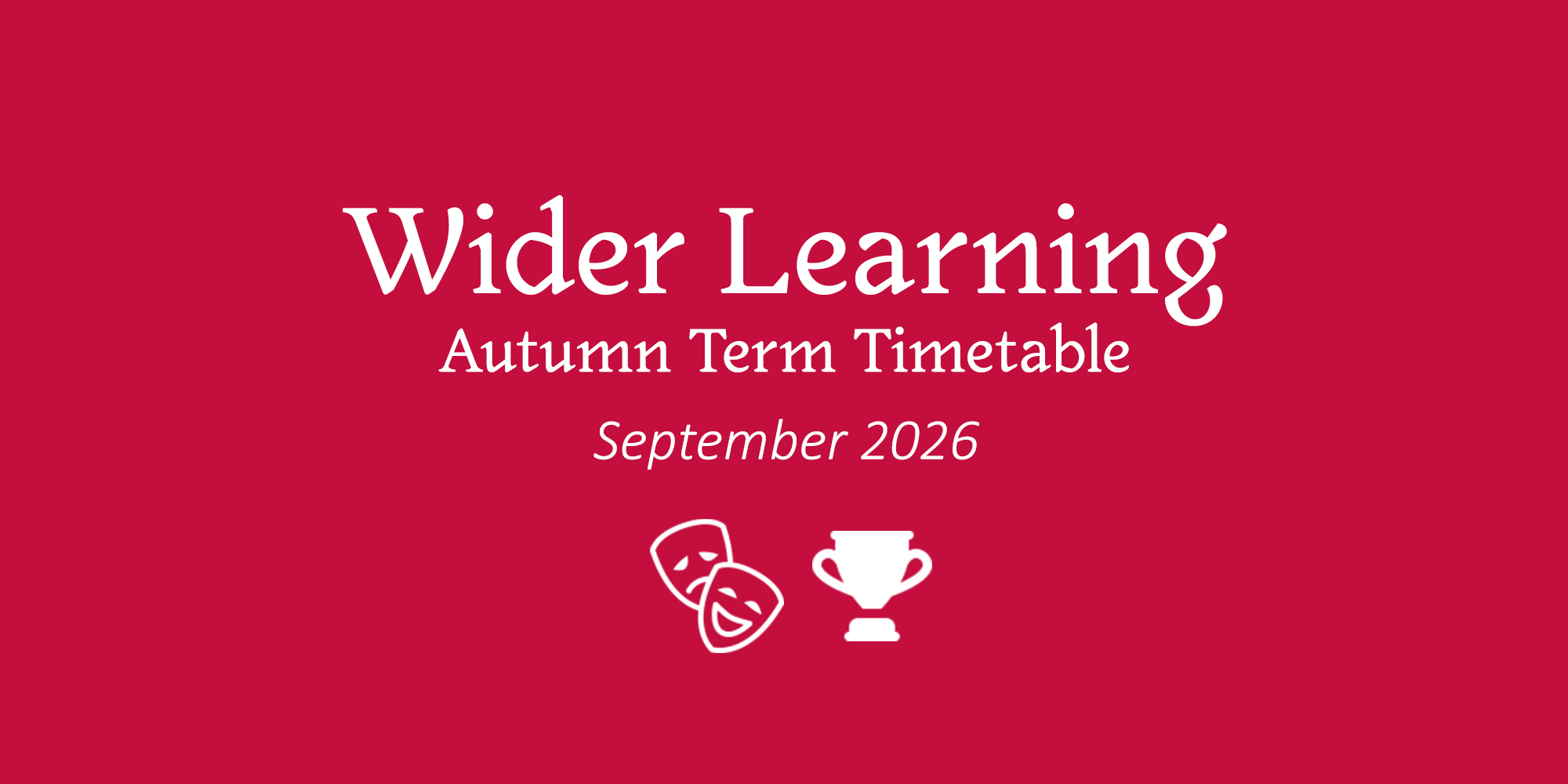 Image of Wider Learning - Extra-curricular timetable