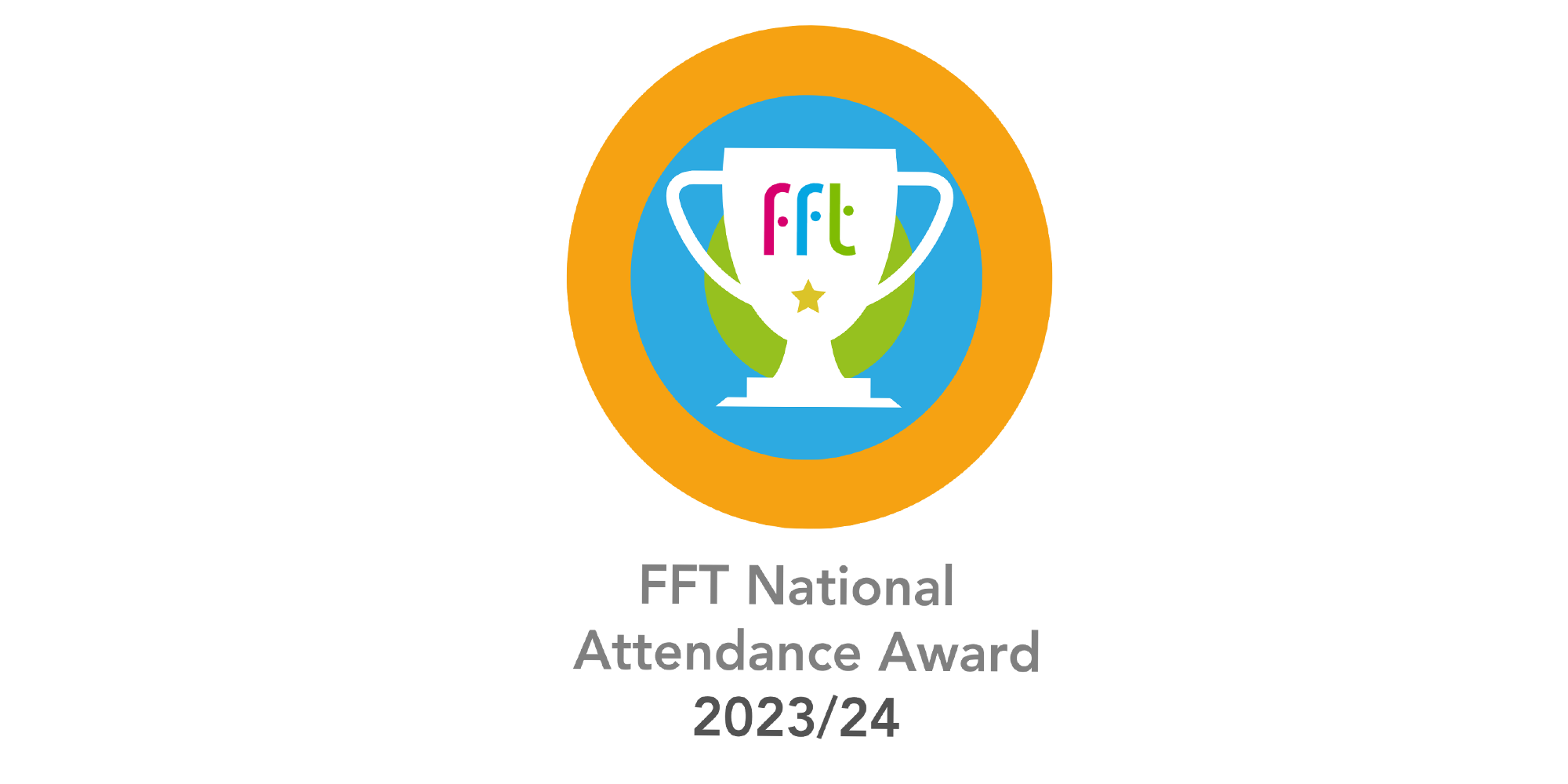 FFT National Attendance Award 2023 2024