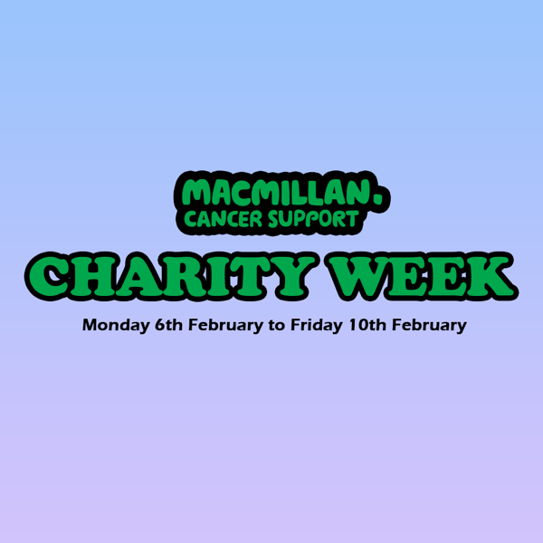 Charity Week Fundraising For Macmillan Cancer Support Feb 6th To