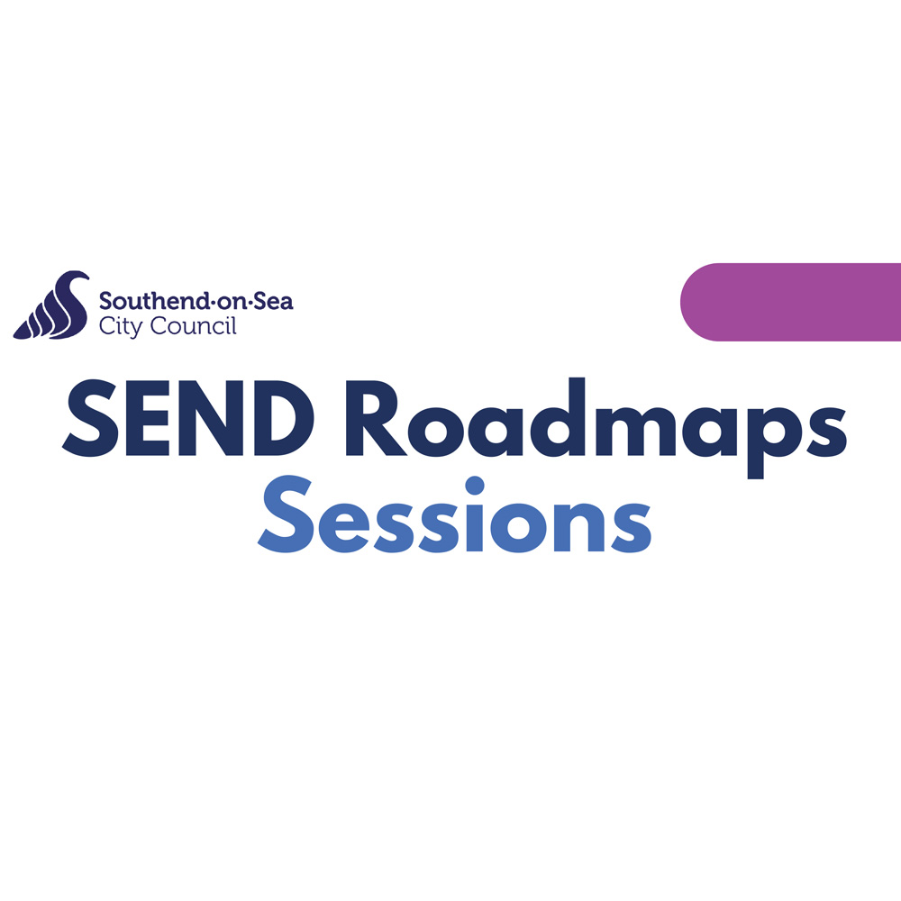 Image of SEND Roadmaps Sessions - Southend Borough Council 