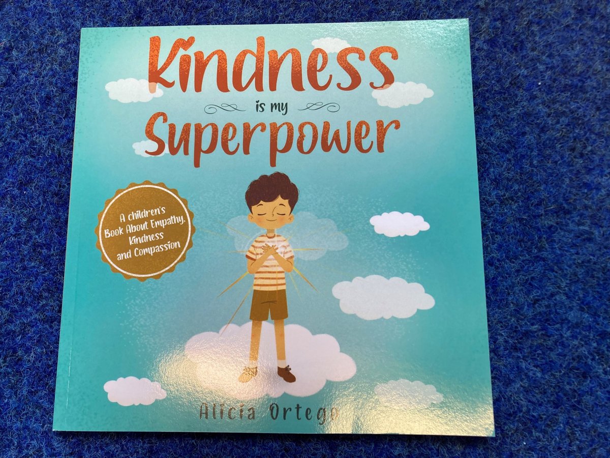 Kindness Is My Superpower Warmley Park School