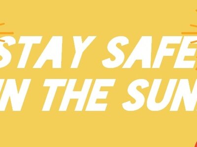 Image of Stay Safe in the Sun Information