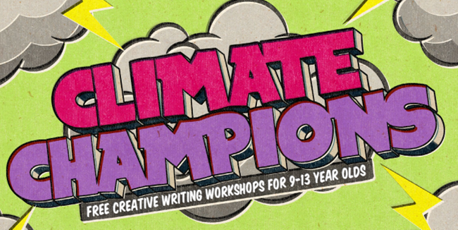 Image of Climate Champions Free Creative Writing Workshops - May Half Term