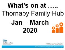 Image of What's on at Thornaby Hub January-March 2020